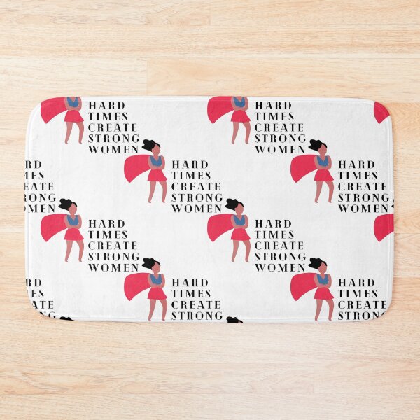 Item preview, Hard Times Create Strong Women designed and sold by Lilac225769.