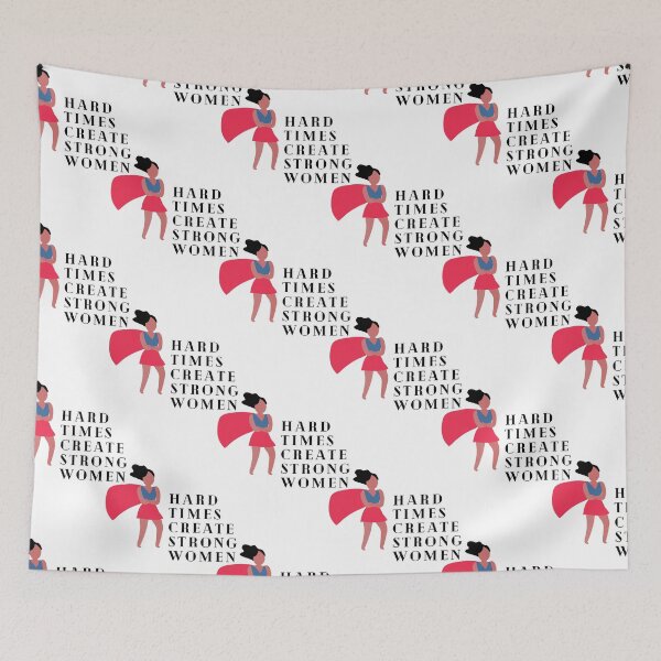 Item preview, Hard Times Create Strong Women designed and sold by Lilac225769.