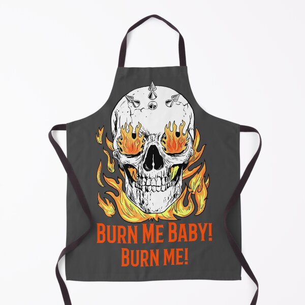 Item preview, Burn Me Baby! Burn Me! Skull on Fire, great for the bikers & racers out there! designed and sold by InsultTees.