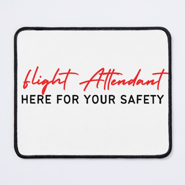 Item preview, Flight Attendant- Here for your Safety designed and sold by Oreo2020 Creations.