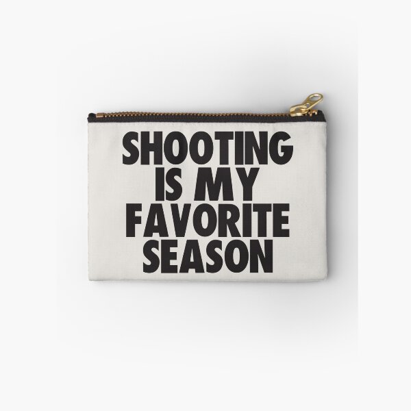 Item preview, Shooting Is My Favorite Season - Gift for Shooting Fans designed and sold by kindxinn.