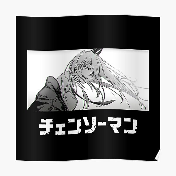 "Power Chainsaw Man Part 2" Poster for Sale by AnimeMart07 Redbubble