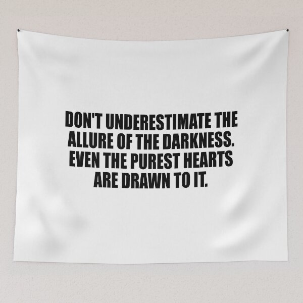 Item preview, Don't underestimate the allure of the darkness. Even the purest hearts are drawn to it designed and sold by Colorfulandfun.