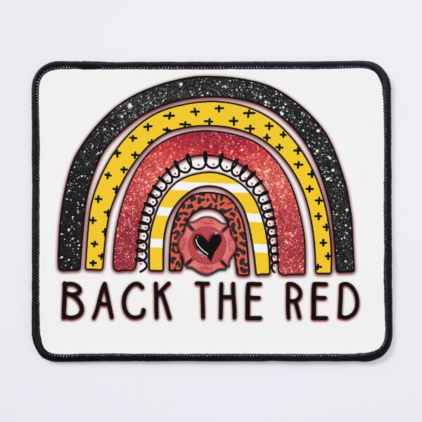 Item preview, BACK THE RED FIRE FIGHTER designed and sold by OverbeeDesigns.