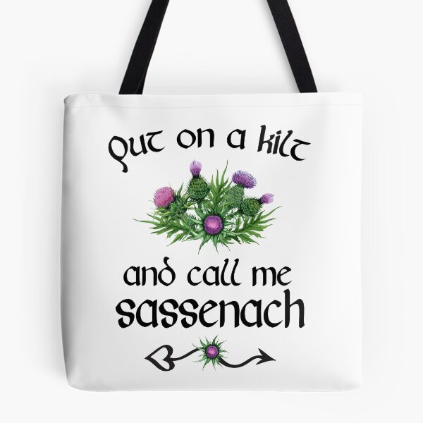 Item preview, Put on a Kilt and Call Me Sassenach designed and sold by iPOPit.