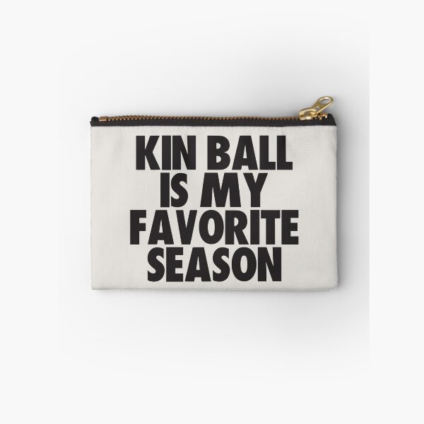 Item preview, Kin Ball Is My Favorite Season - Gift for Kin Ball Fans designed and sold by kindxinn.