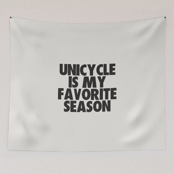 Item preview, Unicycle Is My Favorite Season - Gift for Unicycle Fans designed and sold by kindxinn.