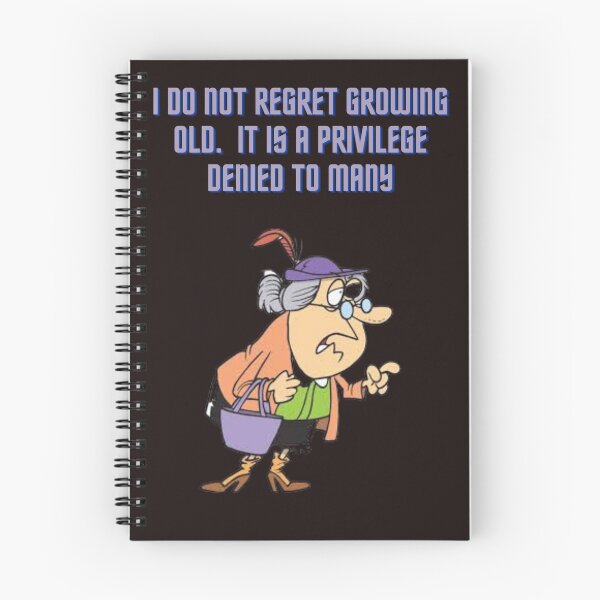 Item preview, I DO NOT REGRET GROWING OLD designed and sold by forgodandcountr.