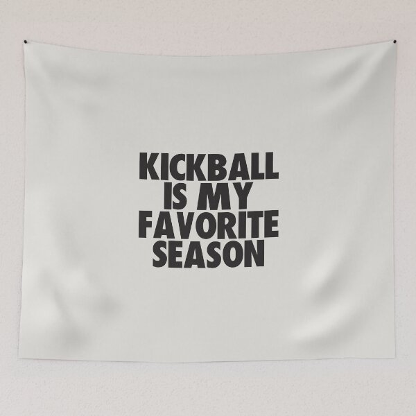 Item preview, Kickball Is My Favorite Season - Gift for Kickball Fans designed and sold by kindxinn.