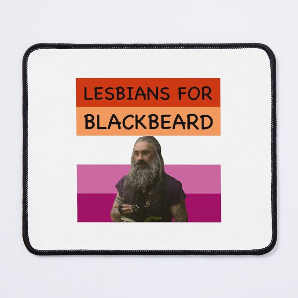 Item preview, Lesbians For Blackbeard designed and sold by thetiredmermaid.