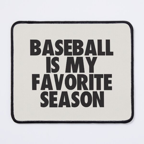 Artikelvorschau, Baseball ist meine Lieblingsjahreszeit – Geschenk für Baseball-Fans entworfen und verkauft von kindxinn.