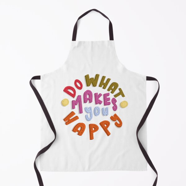 Item preview, do what makes you happy designed and sold by sward4614.