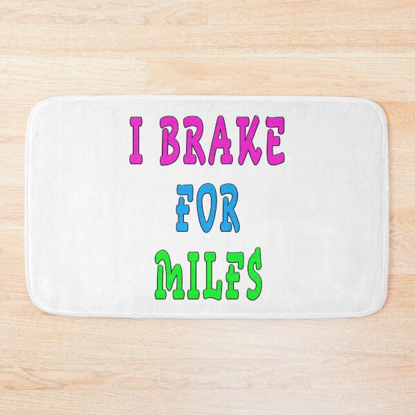 Item preview, i brake for milfs designed and sold by GOLDFAMILYSHOP.
