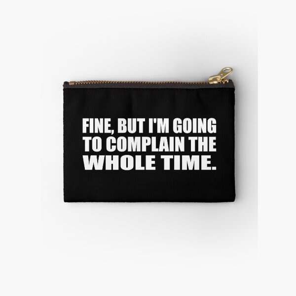 Item preview, Bien, pero me voy a quejar todo el tiempo. designed and sold by Colorfulandfun.