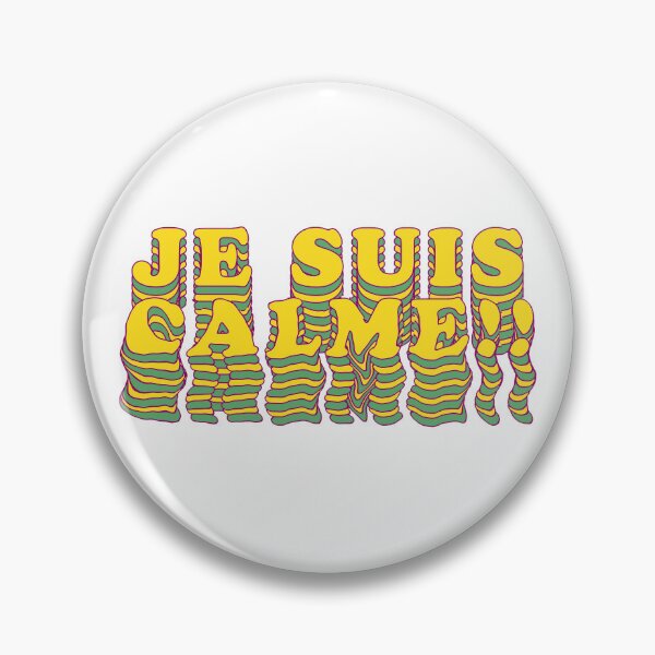 Item preview, JE SUIS CALME ! designed and sold by ORNOL.