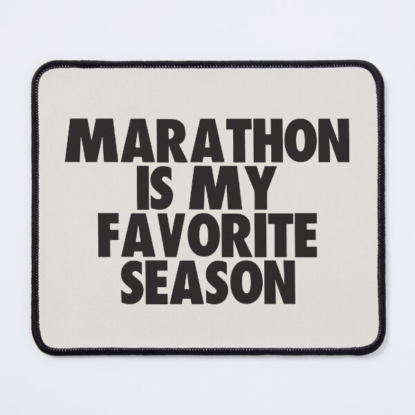 Item preview, Marathon Is My Favorite Season - Gift for Marathon Fans designed and sold by kindxinn.