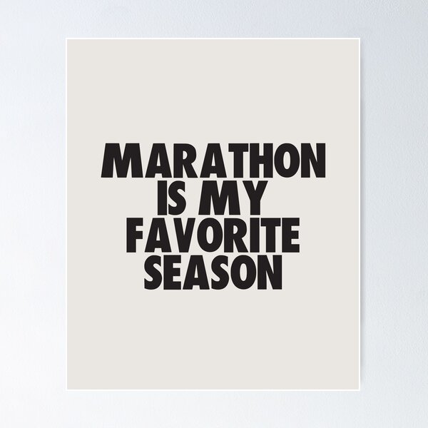 Item preview, Marathon Is My Favorite Season - Gift for Marathon Fans designed and sold by kindxinn.