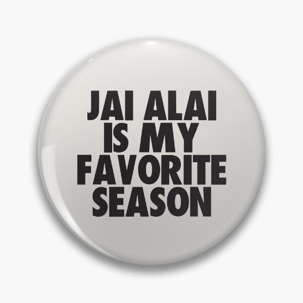Item preview, Jai Alai Is My Favorite Season - Gift for Jai Alai Fans designed and sold by kindxinn.
