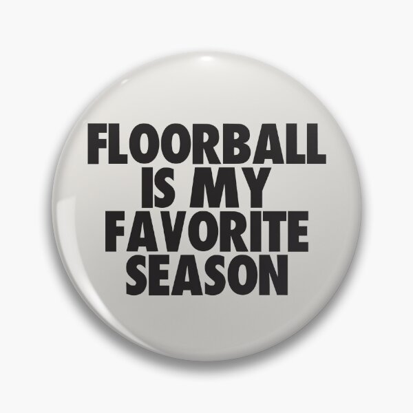 Item preview, Floorball Is My Favorite Season - Gift for Floorball Fans designed and sold by kindxinn.