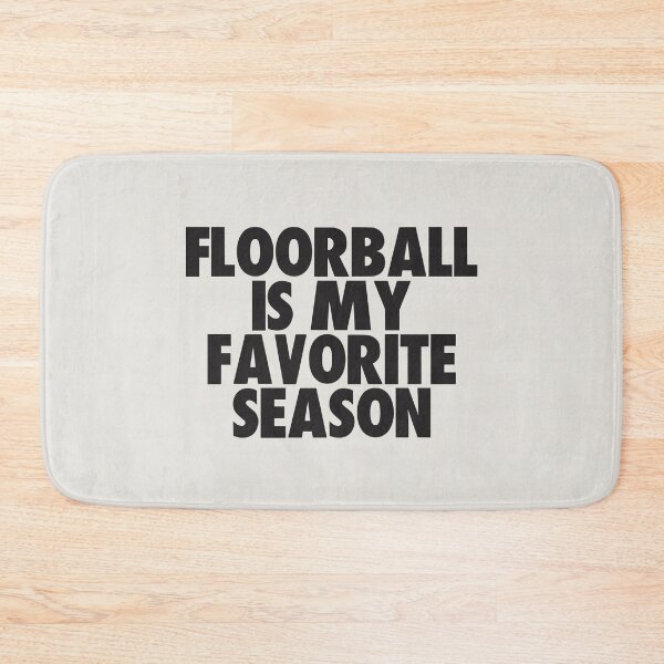 Item preview, Floorball Is My Favorite Season - Gift for Floorball Fans designed and sold by kindxinn.
