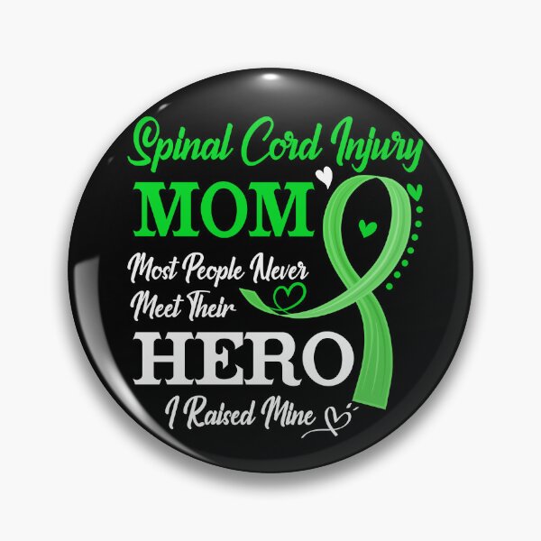 Item preview, Proud Spinal Cord Injury Mom Most People Never Meet Their Hero I Raised Mine Spinal Cord Injury Awareness designed and sold by Kohend.
