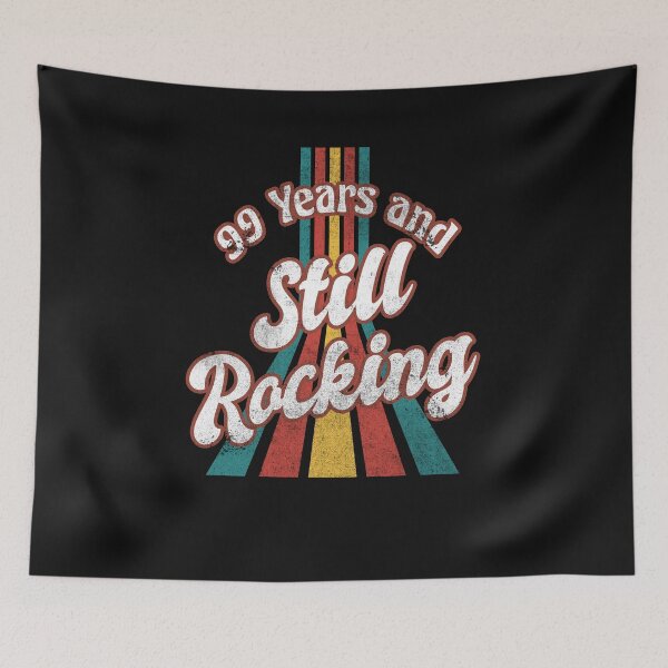 Item preview, 99th Birthday 99 Years And Still Rocking 99 Years Old Retro designed and sold by TheBlueHeaven.