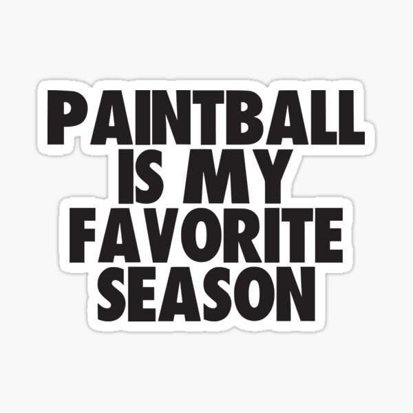 Vista previa del artículo con la obra «Paintball es mi temporada favorita: regalo para los fanáticos del paintball», diseñado y vendido por kindxinn.