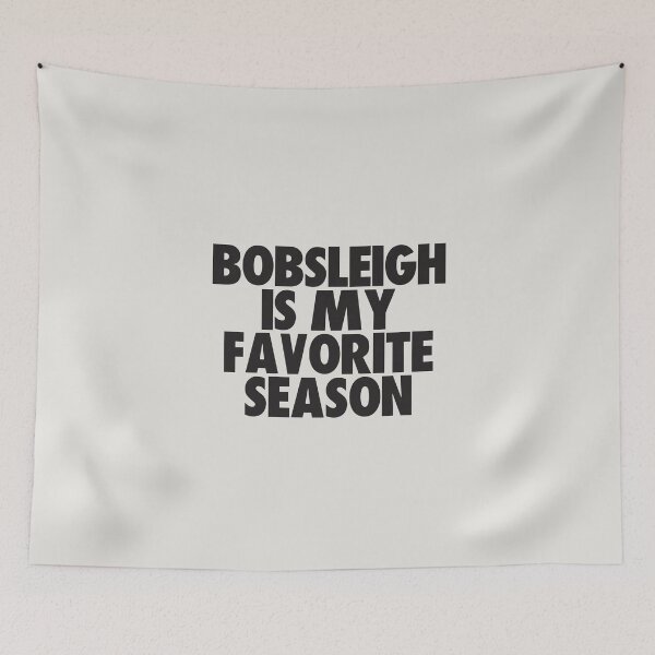 Item preview, Bobsleigh Is My Favorite Season - Gift for Bobsleigh Fans designed and sold by kindxinn.
