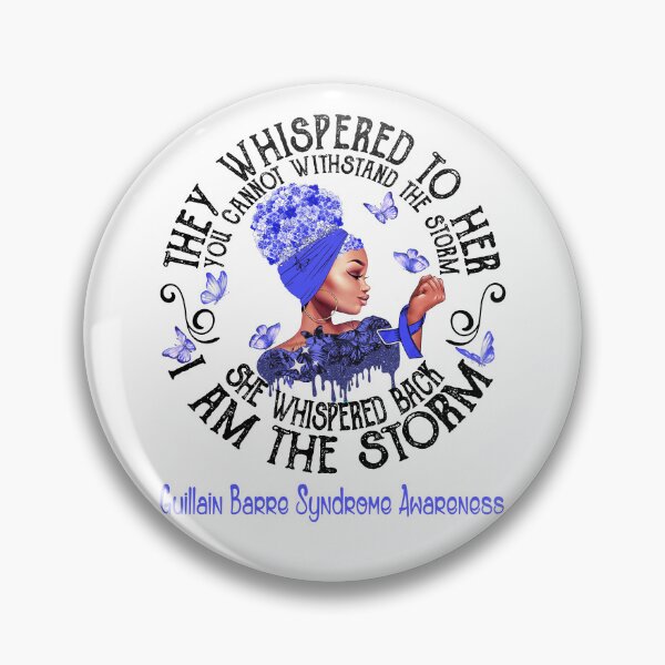 Item preview, Black Girl I Am The Storm Guillain Barre Syndrome Awareness designed and sold by Mnrshirley.