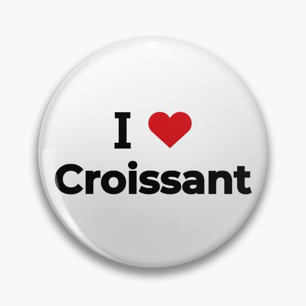 Item preview, I love Croissant designed and sold by Moyanana.