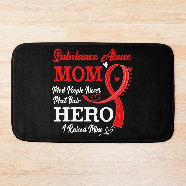 Item preview, Proud Substance Abuse Mom Most People Never Meet Their Hero I Raised Mine Substance Abuse Awareness designed and sold by Kohend.