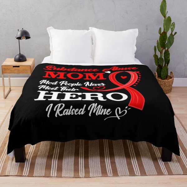 Item preview, Proud Substance Abuse Mom Most People Never Meet Their Hero I Raised Mine Substance Abuse Awareness designed and sold by Kohend.