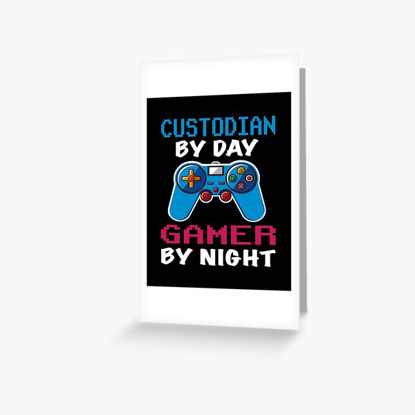 Funny custodian Gamer Gift Idea, custodian Job Quotes Gift, custodian Dad Husband Gaming Lover Design, custodian video Games Christmas Gift Greeting Card