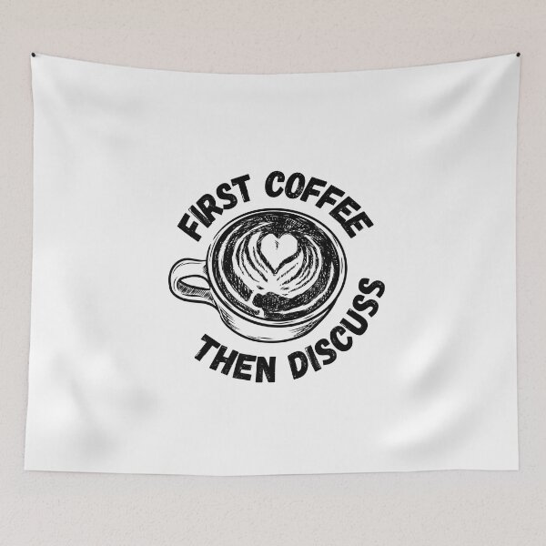 Item preview, First Coffee Then Discuss designed and sold by Shirtinho Store.