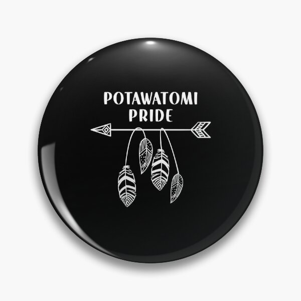 Item preview, Potawatomi Pride Native -Native American designed and sold by Robin Schulze.
