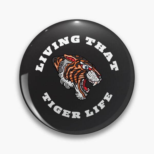 Item preview, living that tiger life designed and sold by DoraHappy.