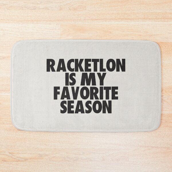 Item preview, Racketlon Is My Favorite Season - Gift for Racketlon Fans designed and sold by kindxinn.