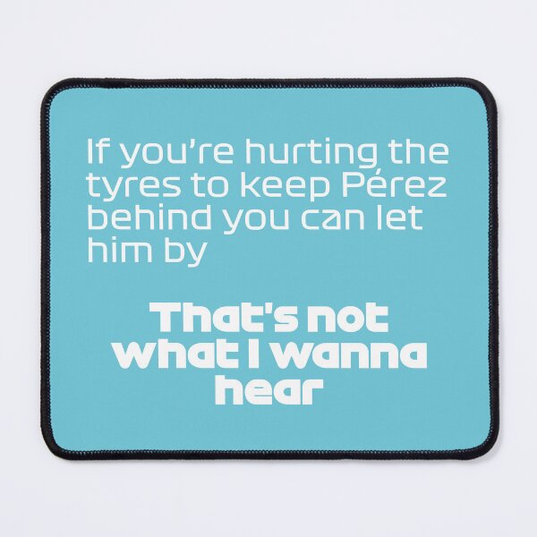 Item preview, That's Not I Wanna Hear. RUS. - Best Team Radio Australian GP 2022 Season (Blue BG) designed and sold by FilipeFerreira.