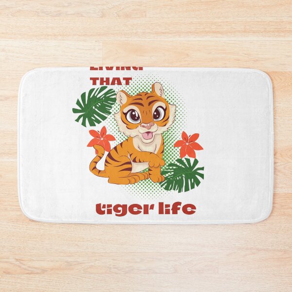 Item preview, living that tiger life designed and sold by DoraHappy.