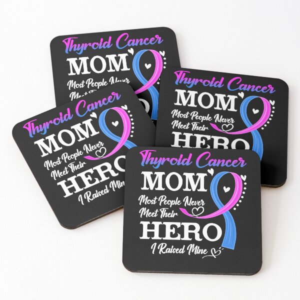 Item preview, Proud Thyroid Cancer Mom Most People Never Meet Their Hero I Raised Mine Thyroid Cancer Awareness designed and sold by Kohend.