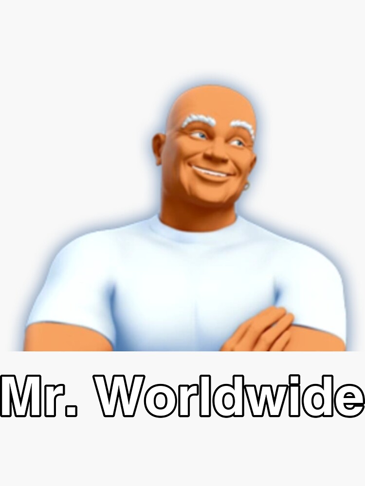 Mr. Worldwide Meme Sticker for Sale by izziraine