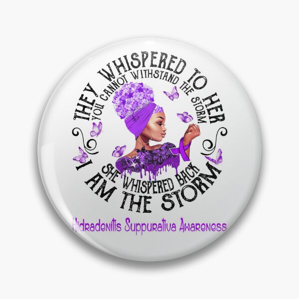 Item preview, Black Girl I Am The Storm Hidradenitis Suppurativa Awareness designed and sold by Mnrshirley.