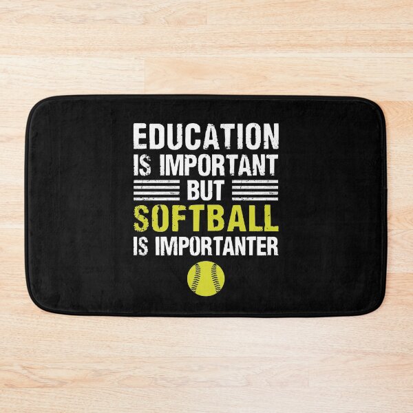 Item preview, Education Is Important But Softball Is Importanter designed and sold by Majesticoo.