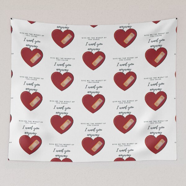 Item preview, Give me the worst of you, cause I want you anyway designed and sold by Lilac225769.