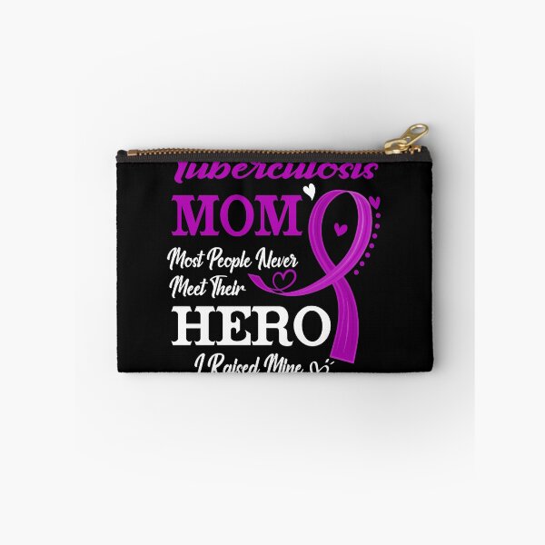 Item preview, Proud Tuberculosis Mom Most People Never Meet Their Hero I Raised Mine Tuberculosis Awareness designed and sold by Kohend.