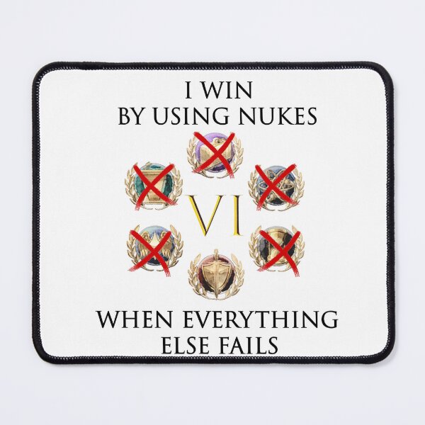 Item preview, I WIN BY USING NUKES designed and sold by Image NDesign.