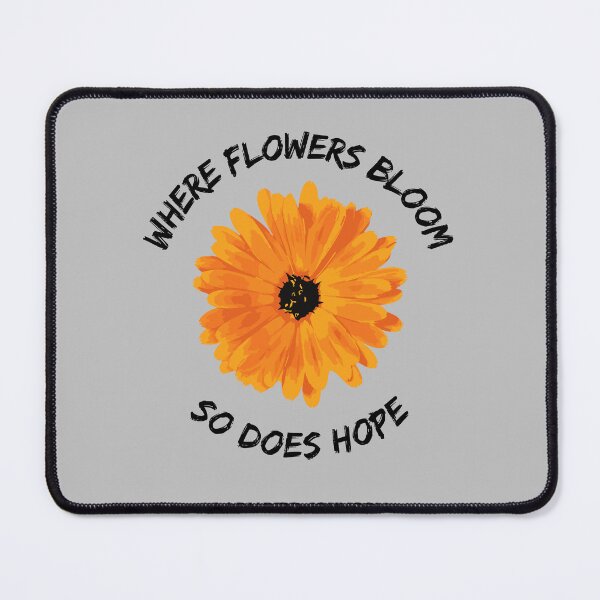 Item preview, Where Flowers Bloom So Does Hope - Lady Bird Johnson designed and sold by Losthorsedesign.