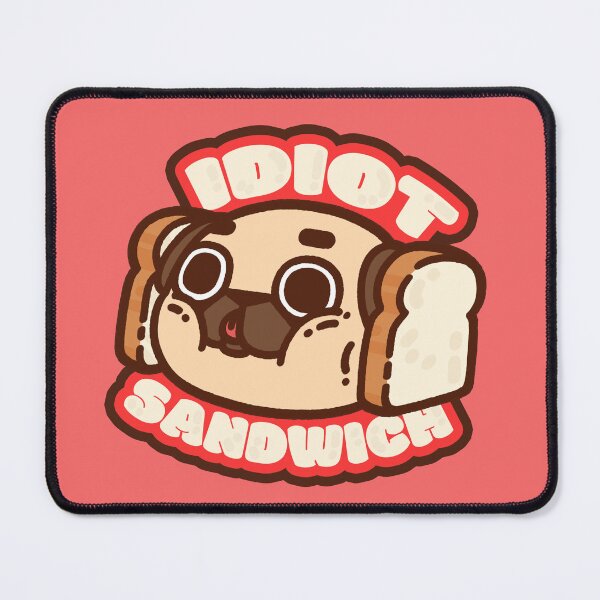 Item preview, Idiot Sandwich Puglie designed and sold by Puglie Pug.