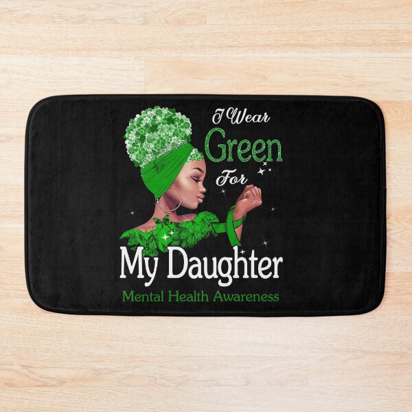 Item preview, Mental Health Awareness Black Girl I Wear Green For My Daughter designed and sold by tenjun16.