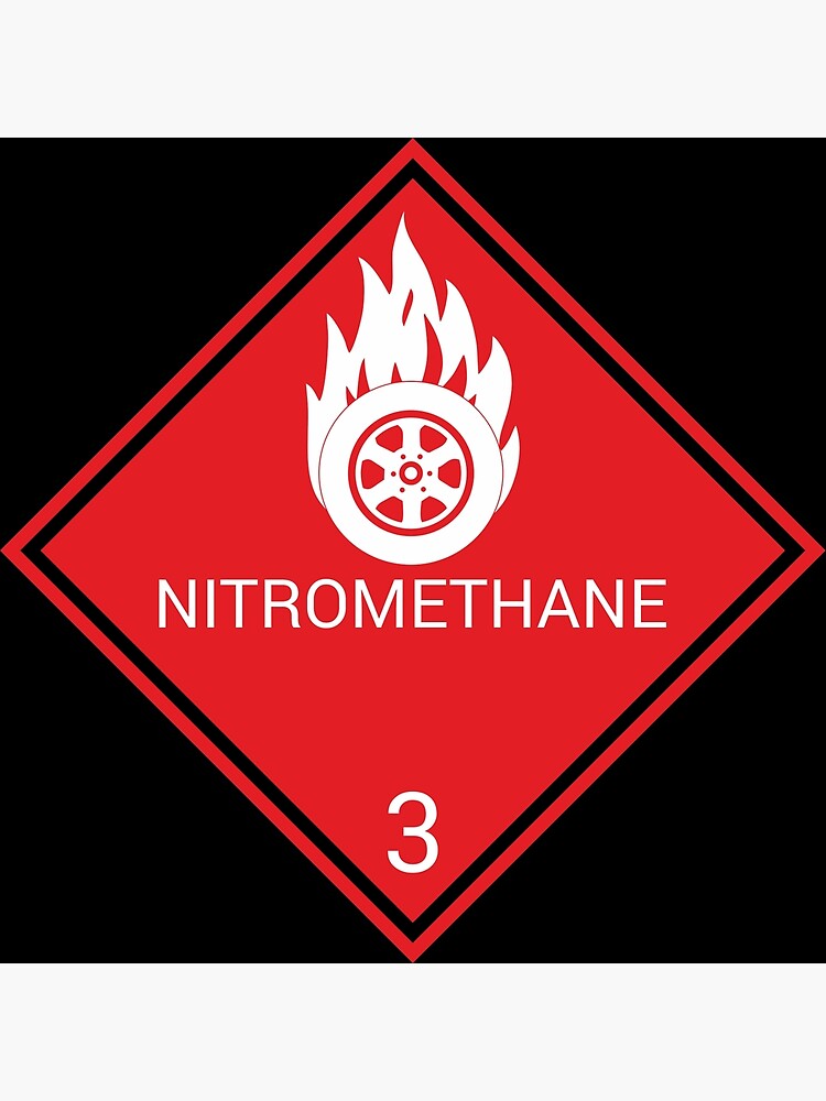 "NITROMETHANE CH3NO2" Poster for Sale by Mrstuntman Redbubble